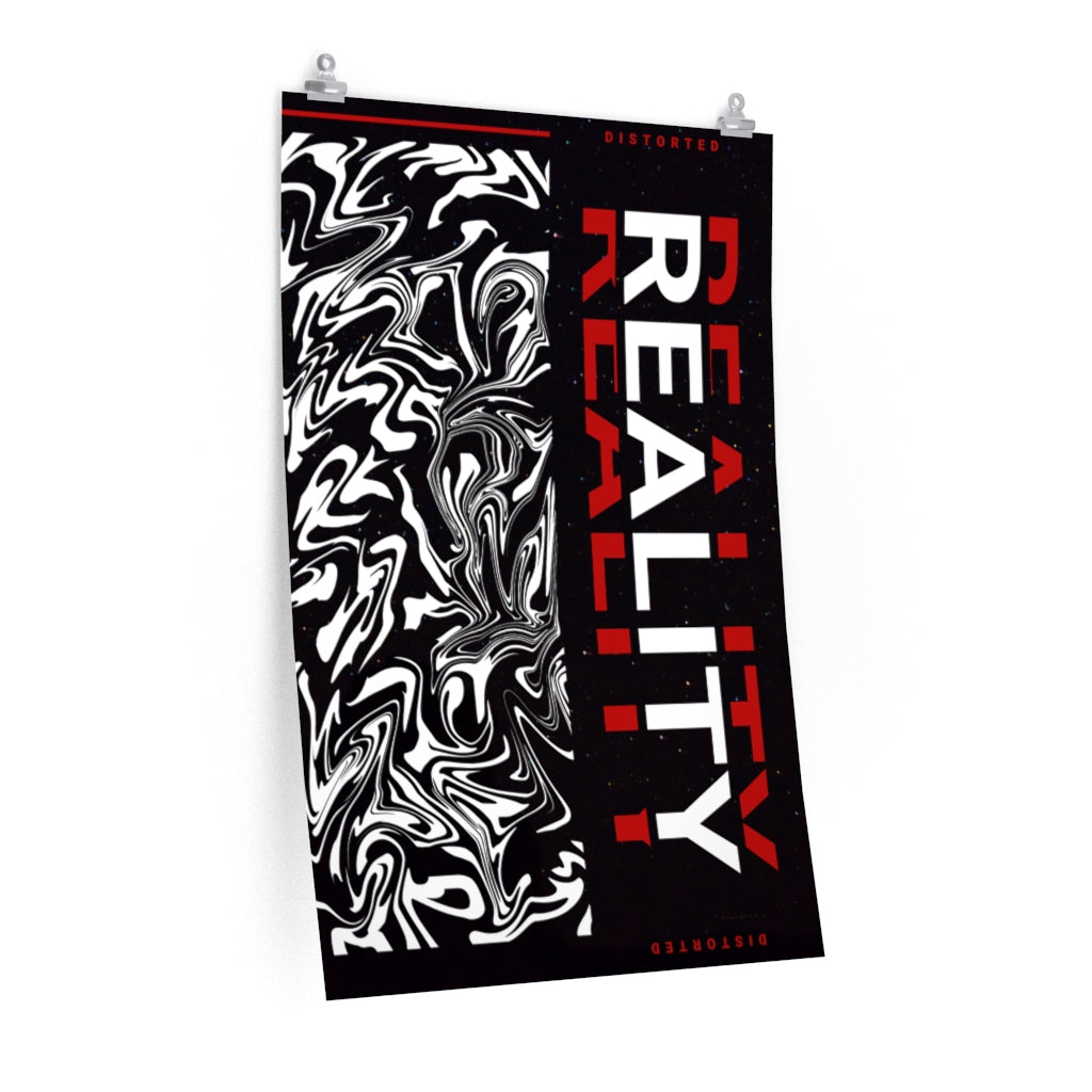 Reality Vertical Poster