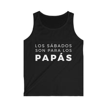 Load image into Gallery viewer, Los Sábados Son Para Los Papás Tank Top