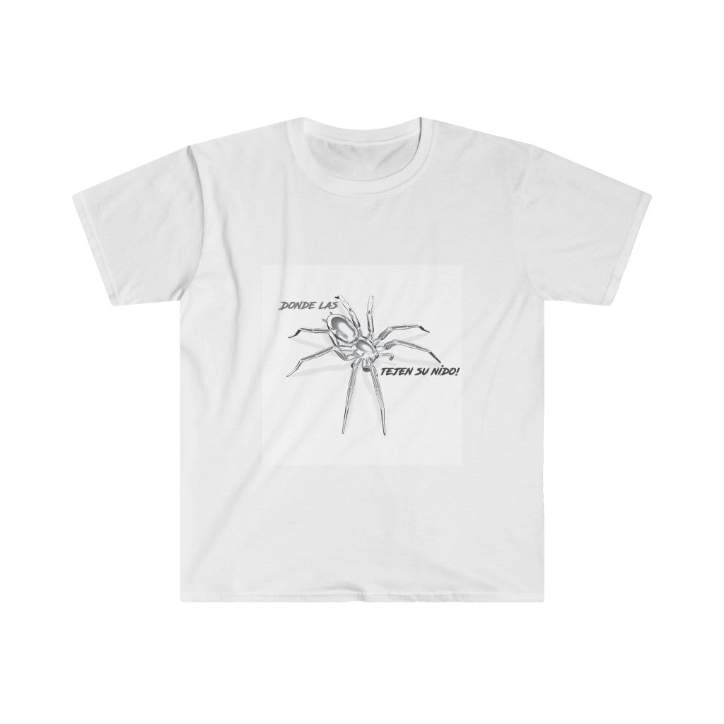 Donde las Arañas Tejen su Nido Unisex Soft T-Shirt