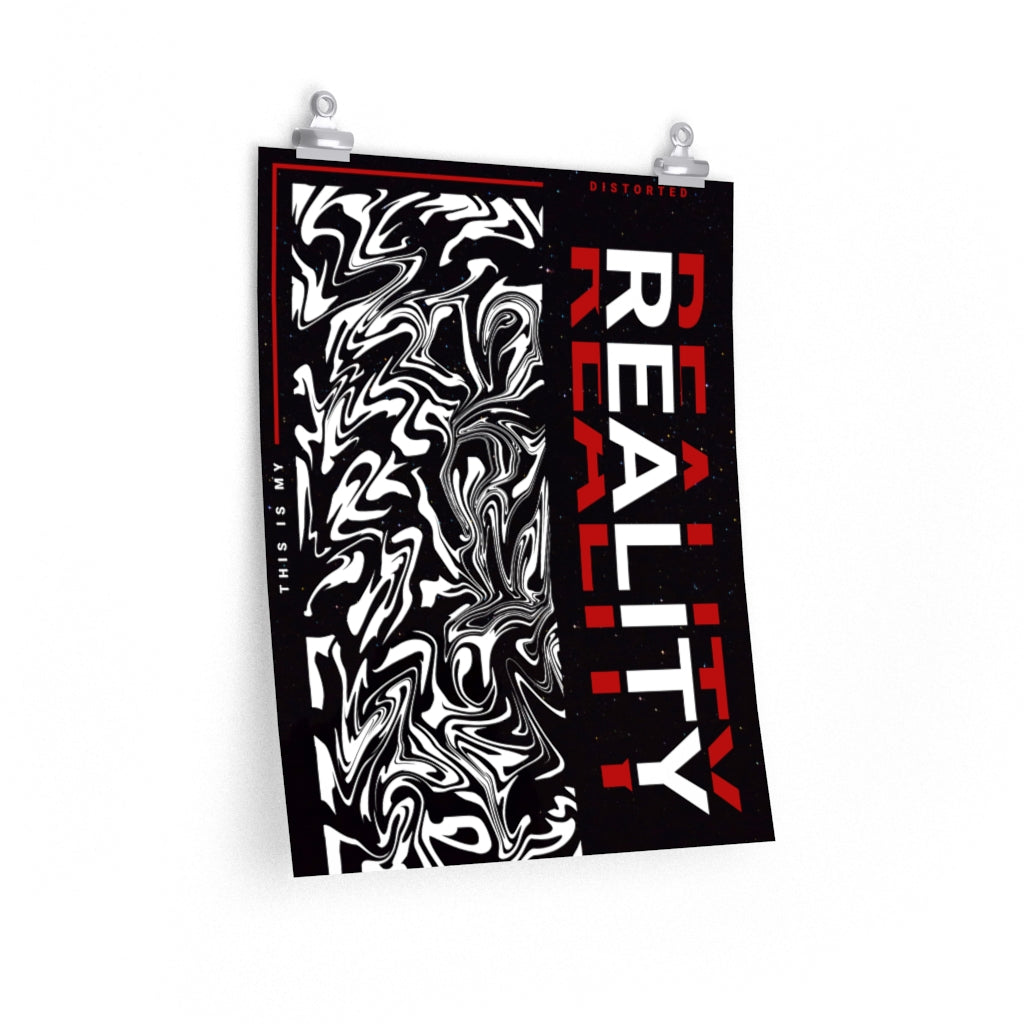 Reality Vertical Poster